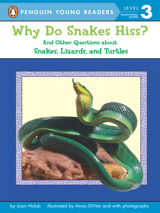 Upplýsingar um Why Do Snakes Hiss? eftir Joan Holub - Biðlisti